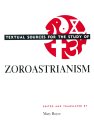 Textual Sources - Zoroastrianism